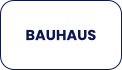 BAUHAUS